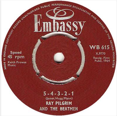 7inch Record RAY PILGRIM & THE BEATMEN / THE TYP - 5-4-3-2-1 / I'm In Love WB615 Embassy 1964 UK Rock Used