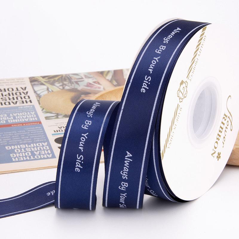 Polyester Letter Ribbon Always By Your Side Printed Ribbon For Flower Wedding Cake Gift Packaging High Quality Bouquet Ribbon