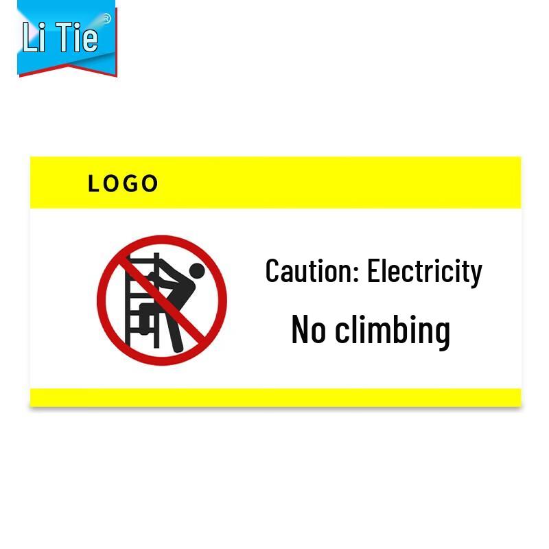Litie SK200-220PPT Electrical Hazard No Climbing Safety Sign