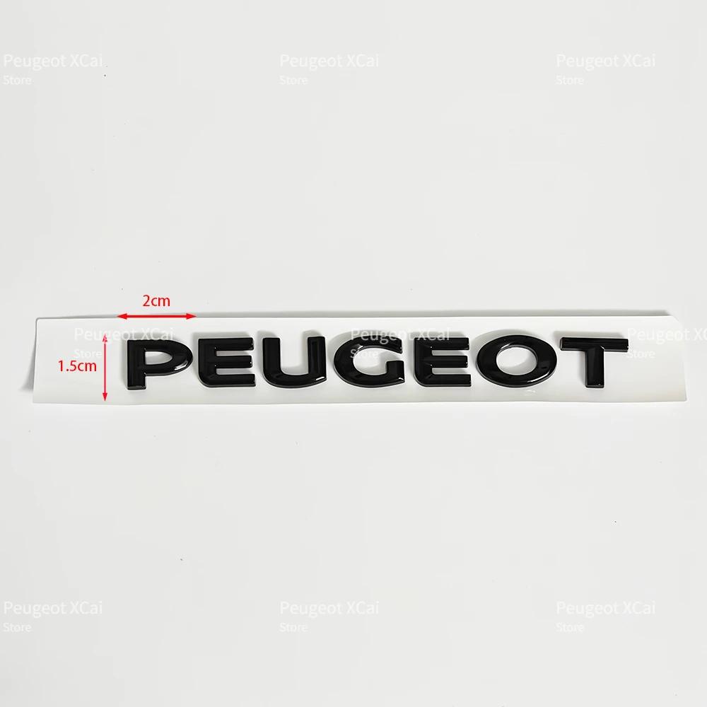 2026 Horká nálepka na auto ABS nálepka s písmeny na auto Zadní emblém kufru Příslušenství pro Peugeot 206 208 307 308 408 2008 3008 406 407 107