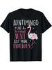 Auntimingo Like A Normal Aunt Just More Fabulous T-shirt