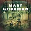 Aint No Grave by Mary Glickman Paperback Book 9781504090971