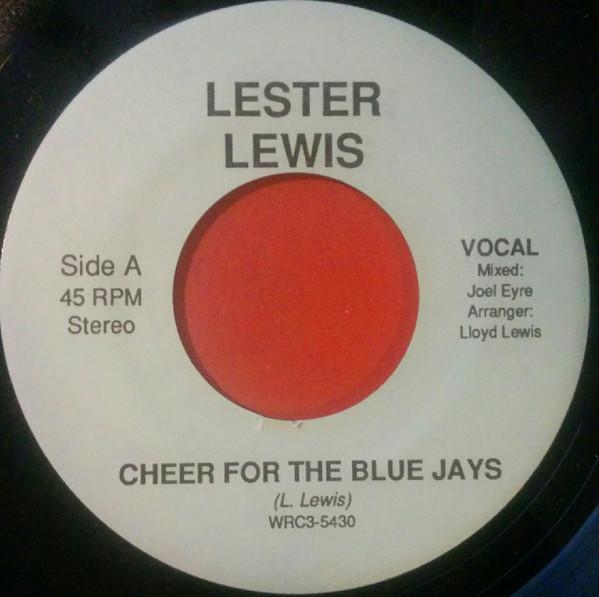 

7inch Record LESTER LEWIS - Cheer For The Blue Jays WRC35430 Not On Label Canada Reggae, Ska & Dub Used