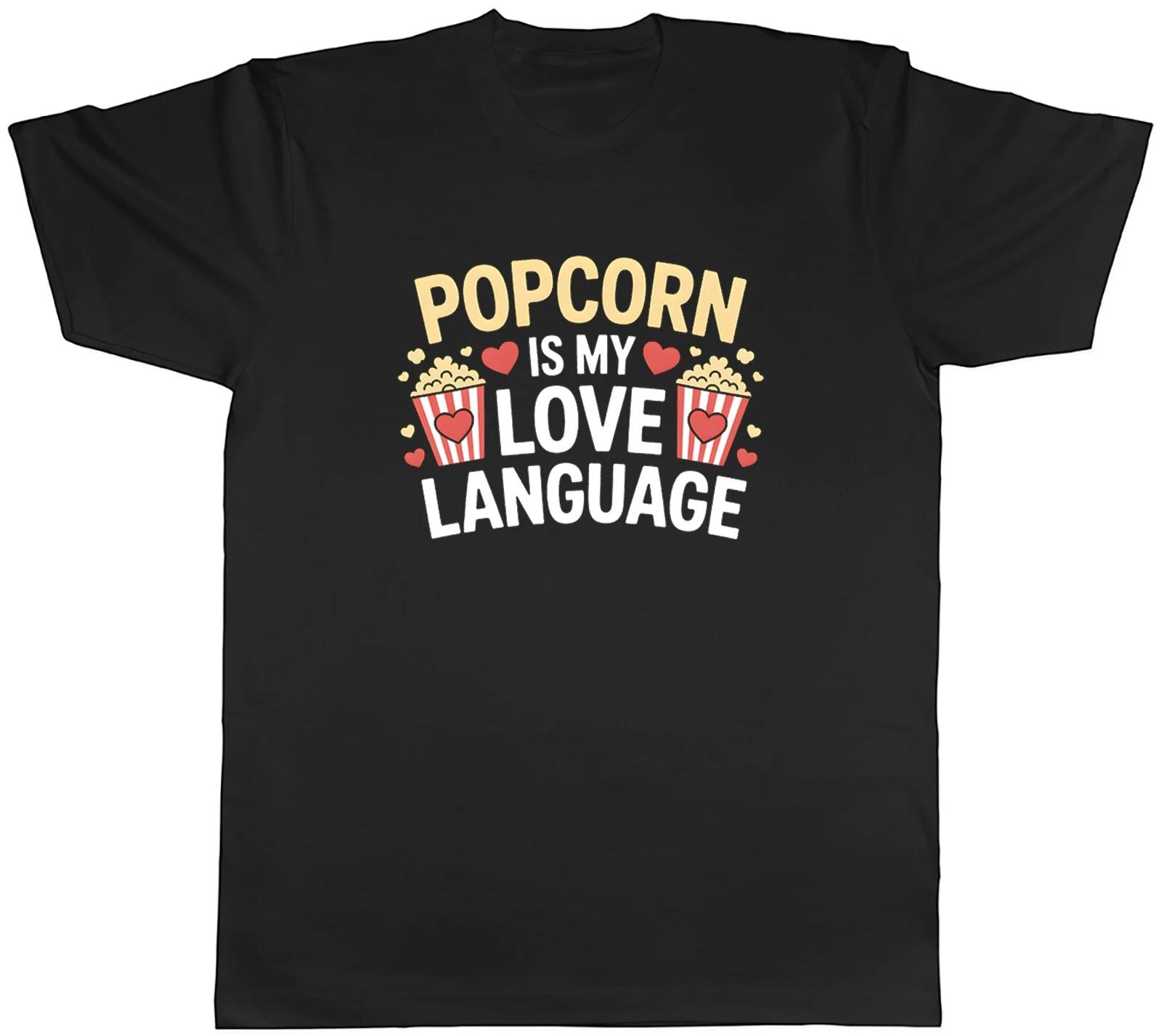 Popcorn is my Love Language Mens T-Shirt Tee Gift Top XXXXL