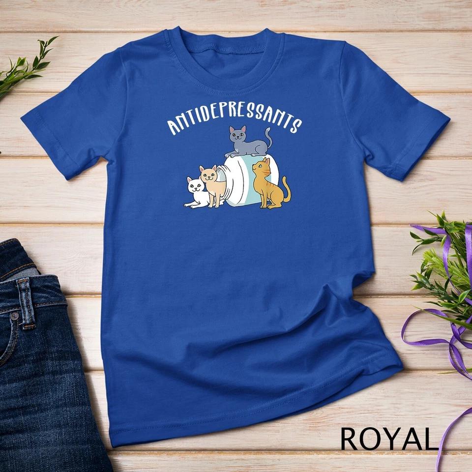 Cat Antidepressant TShirt Funny Cat Shirt Unisex T-shirt 7 2XL