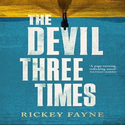 The Devil Three Times by Rickey Fayne Hardback Book 9780349127217