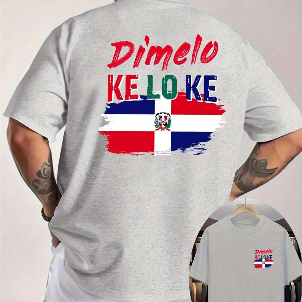 Mens Dominican Republic Flag Tshirt Dimelo Ke Lo Ke Pattern Hiphop Street Style Loose Casual Pure Cotton Summer Top