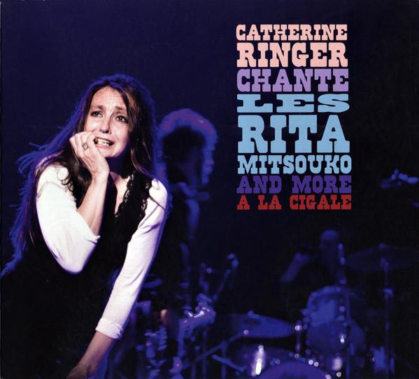 

CD CATHERINE RINGER Catherine Ringer Chante Les Rita Mi BEC5772407 Because Music 2008 Europe Rock Used