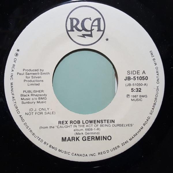 

7inch Record MARK GERMINO - Rex Rob Lowenstein JB51050PROMO RCA 1987 Canada Country/Folk Used