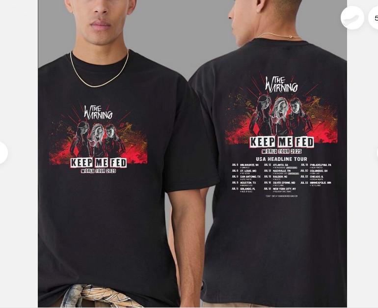 

Футболка The Warning Band Keep Me Fed World Tour 2025 S до 5X, подарок для фаната L