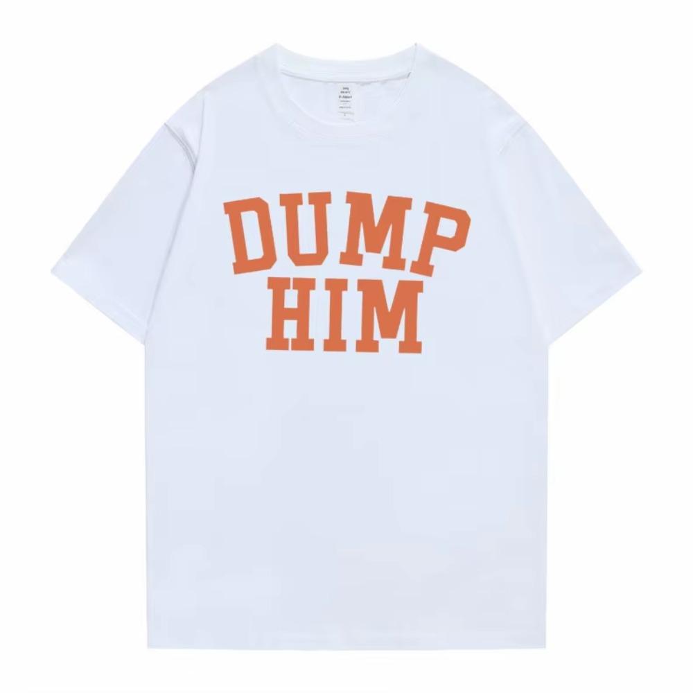 Singer Same Style Dump Him Graphic Tshirts Unisex Unisex Casual Oversized Tshirt Unisex Y2k Aesthetic Short Sleeve