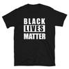 Black Lives Matter T-Shirt