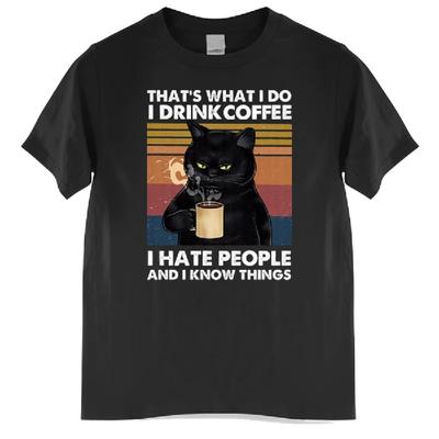 Funny Black Cat That's What I Do I Drink Coffee I Hate People Vintage Summer Men's Cotton T-Shirt Humor Gift Women TShirt Tops