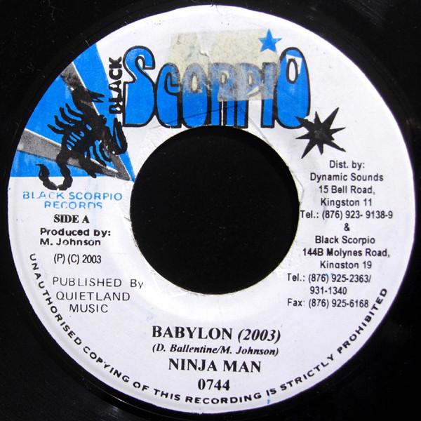

7inch Record NINJAMAN - Babylon 0744 Black Scorpio 2003 Jamaica Reggae, Ska & Dub Used