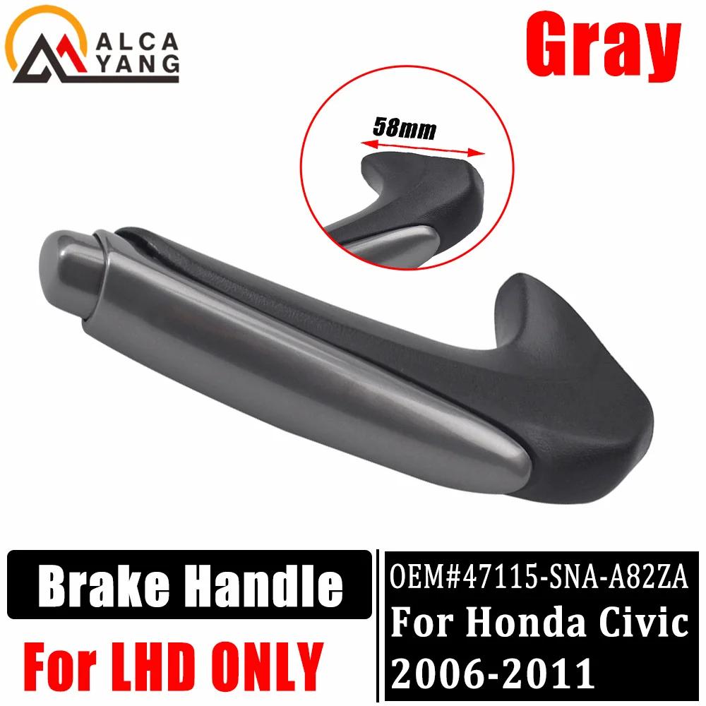 Brake Handle Gear Shift Knob Left Hand Drive Parking Handbrake For Honda Civic 2006-2008 2009 2010 2011 Car Styling