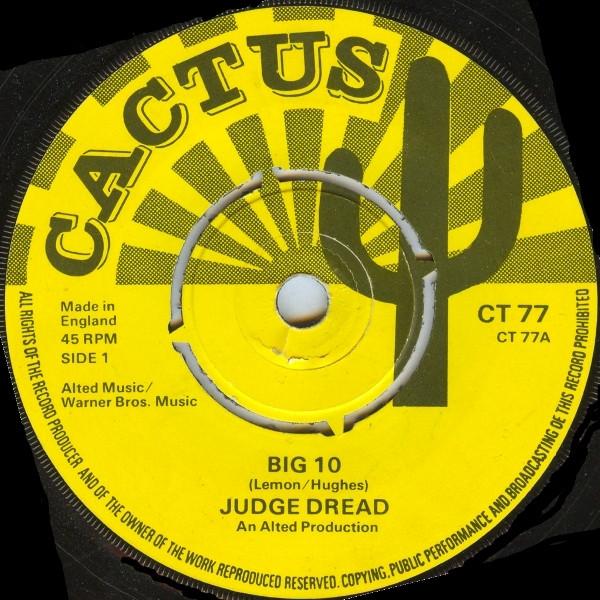 

7inch Record JUDGE DREAD DREAD I Big 10 Rasta Chat CT77 Cactus 1975 UK Reggae Ska Dub Used