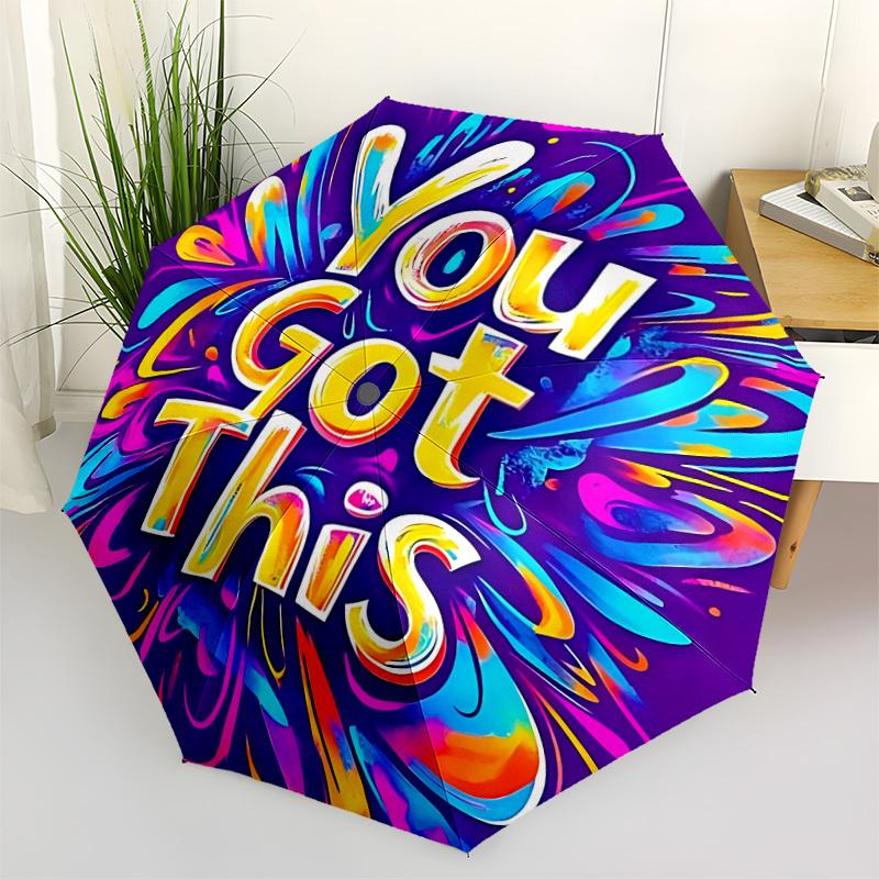 

1pc Motivational Print Automatic Opening and Closing Folding Umbrella with 8 Iron Ribs - Portable, Foldable for Travel yy251124138