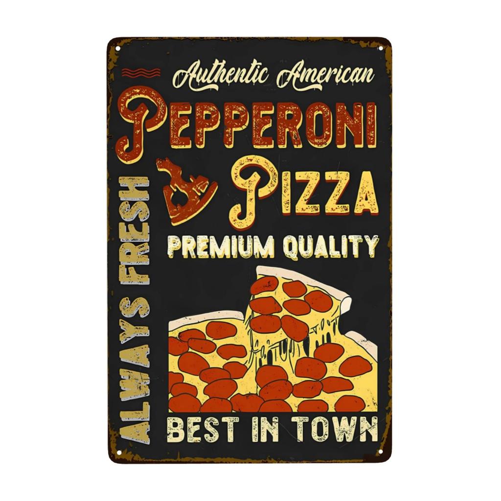 Vintage Pizza Metallschild Pepperoni Pizza Bestes der Stadt Schild Wanddeko für Zuhause Pub Café Club Kunstdekoration 8x12 Zoll