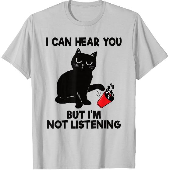I Can Hear You But I'm Not Listening Funny Cat Lover Coffee T-Shirt
