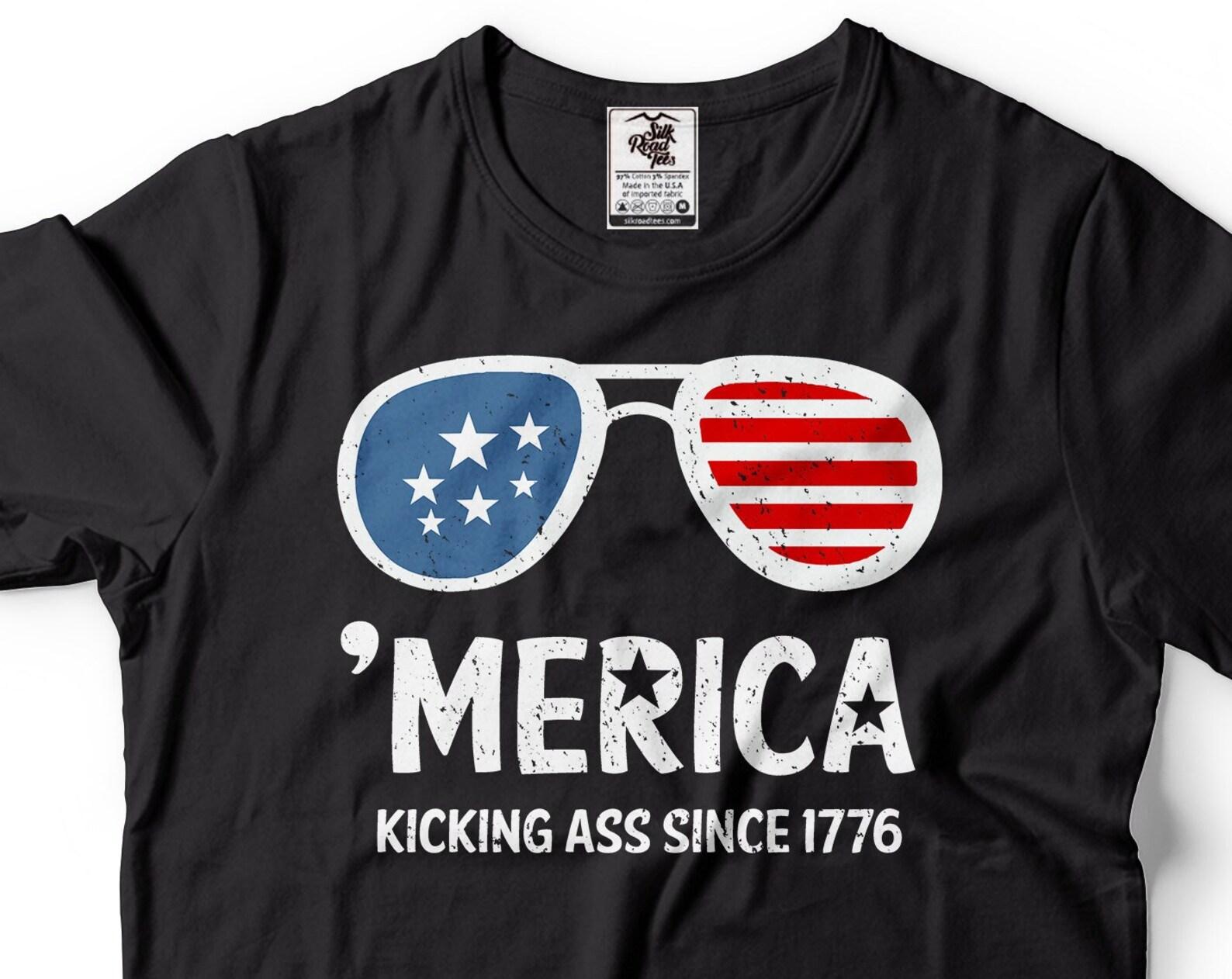 Funny Merica Shirt 4th Of July Glasses Shirt Funny Shirt Kicking Ass Since 1776 Shirt Funny Fourth Of July Gifts Independence Day Shirt S