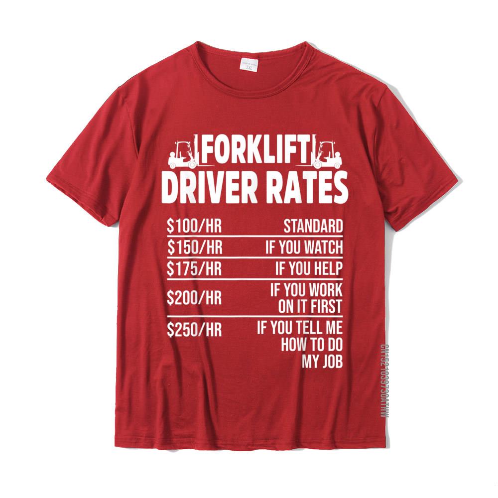 Forklift Operator Rate Funny Driver TShirt Tops Tees Fashionable Normal Cotton Mens T Shirt Normal