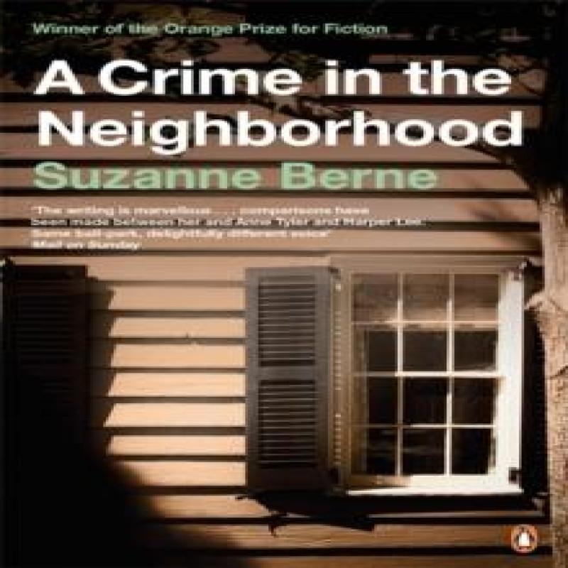 A Crime in the Neighborhood by Suzanne Berne Paperback Book 9780140273328