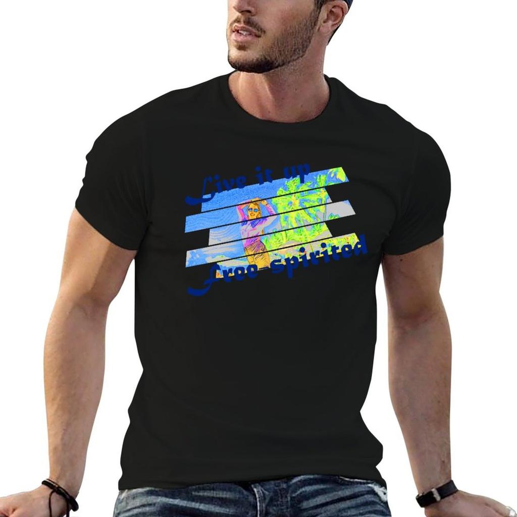 Live It Up Freespirited Tshirt T Shirt Unisex Cotton Unisex Tshirt Unisex T Shirt Luxury Tshirt