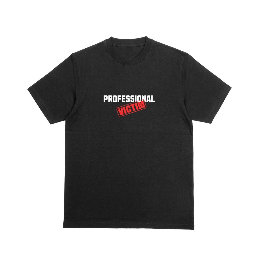 

PROFESSIONAL VICTIM Tshirt Funny Novelty Joke Top Offended Snowflake Tee 2XL