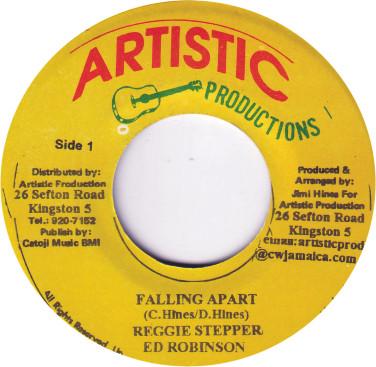 

7-дюймовая пластинка REGGIE STEPPER / ED ROBINSON - Falling Apart НИКАКОЙ Artistic Produc Ямайский Регги, Ска и Даб Б/У