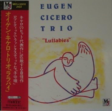 

CD EUGEN CICERO - LULLABIES (Eugen Cicero s last albu MECJ30021PROMO Japan ObiMusic Others Used