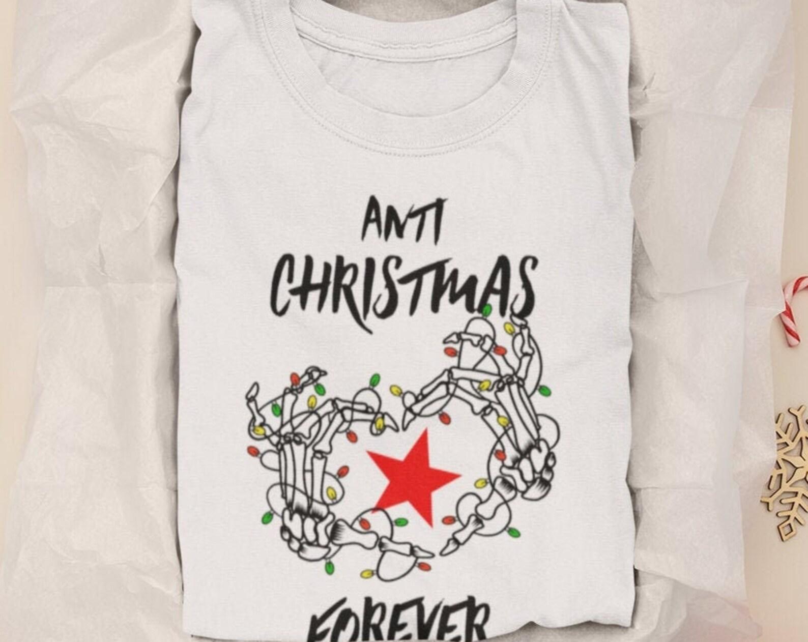 Anti Christmas Gift T shirt Anarchist - Christmas Gift Idea T shirt - Funny Christmas Gift T shirt 2020 Christmas - Christmas T shirts 2XL