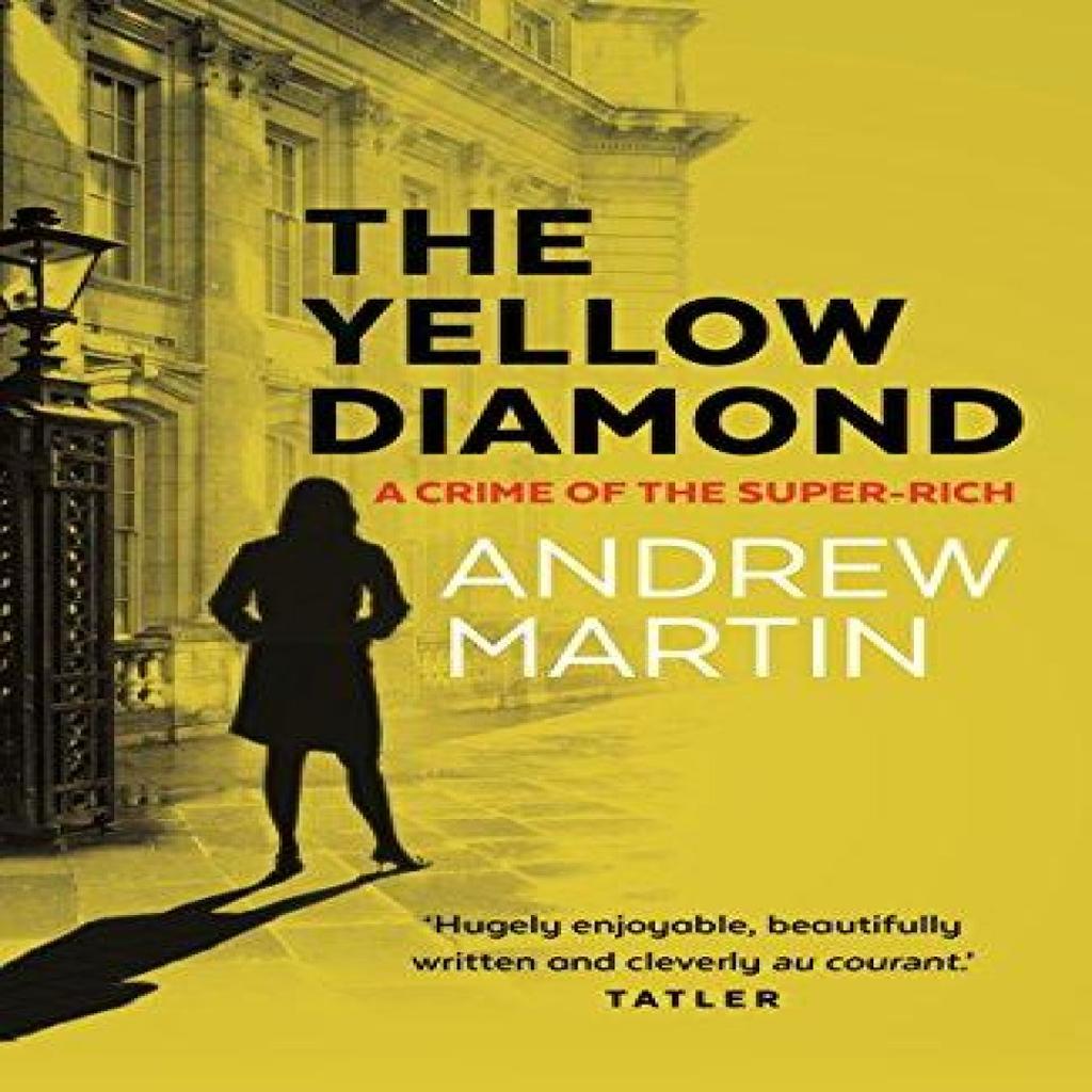 The Yellow Diamond by Andrew Martin Paperback Book 9780571288212