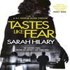 Tastes Like Fear D.I. Marnie Rome 3 by Sarah Hilary Paperback Book 9781472226433