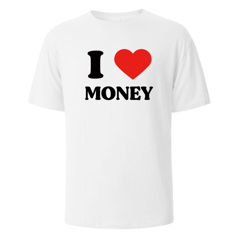 I Love Money Print TShirt Casual Short sleeved Tops Summer Tees For Men Women 100 Cotton Oneck Oversize Streetwear Basic Top