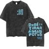 Rolig Debi Tirar Mas Fotos DTMF Vintage Tvättad T-shirt Bad Bunny Album 2026 Merch T-shirts Herr Dam Harajuku Överdimensionerad T-shirt