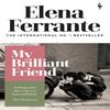 Mi Amiga Brillante de Elena Ferrante Libro de Bolsillo 9781787702226