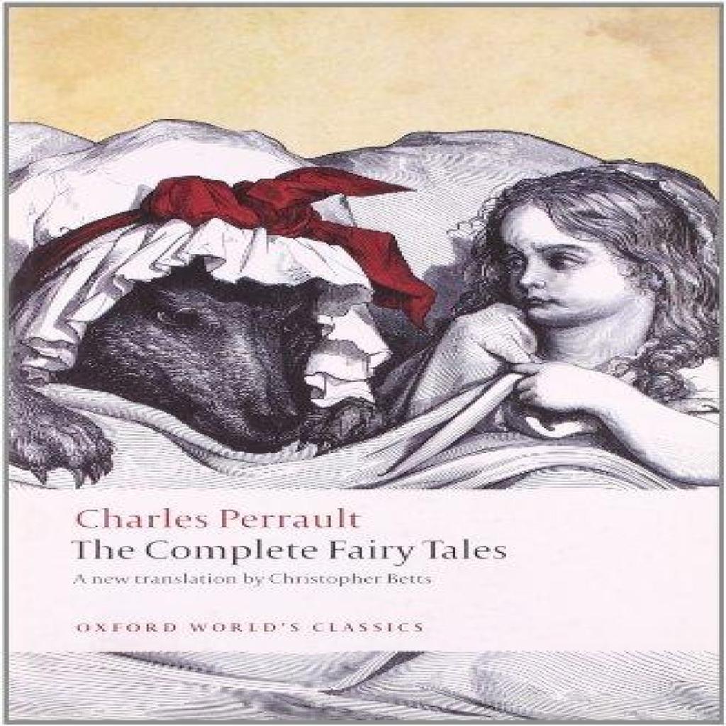 The Complete Fairy Tales by Charles Perrault Paperback Book 9780199585809