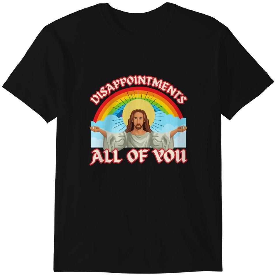 

Disappointments All Of You T-shirt | Funny Easter Shirt Classic T-shirt 4XL