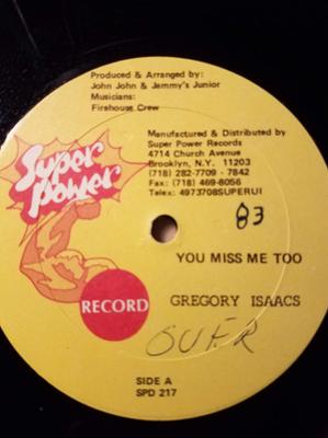 12inch Record GREGORY ISAACS / NINJAMAN - You Miss Me Too / Lover Like Me SPD217 Super Power US Reggae, Ska & Dub Used