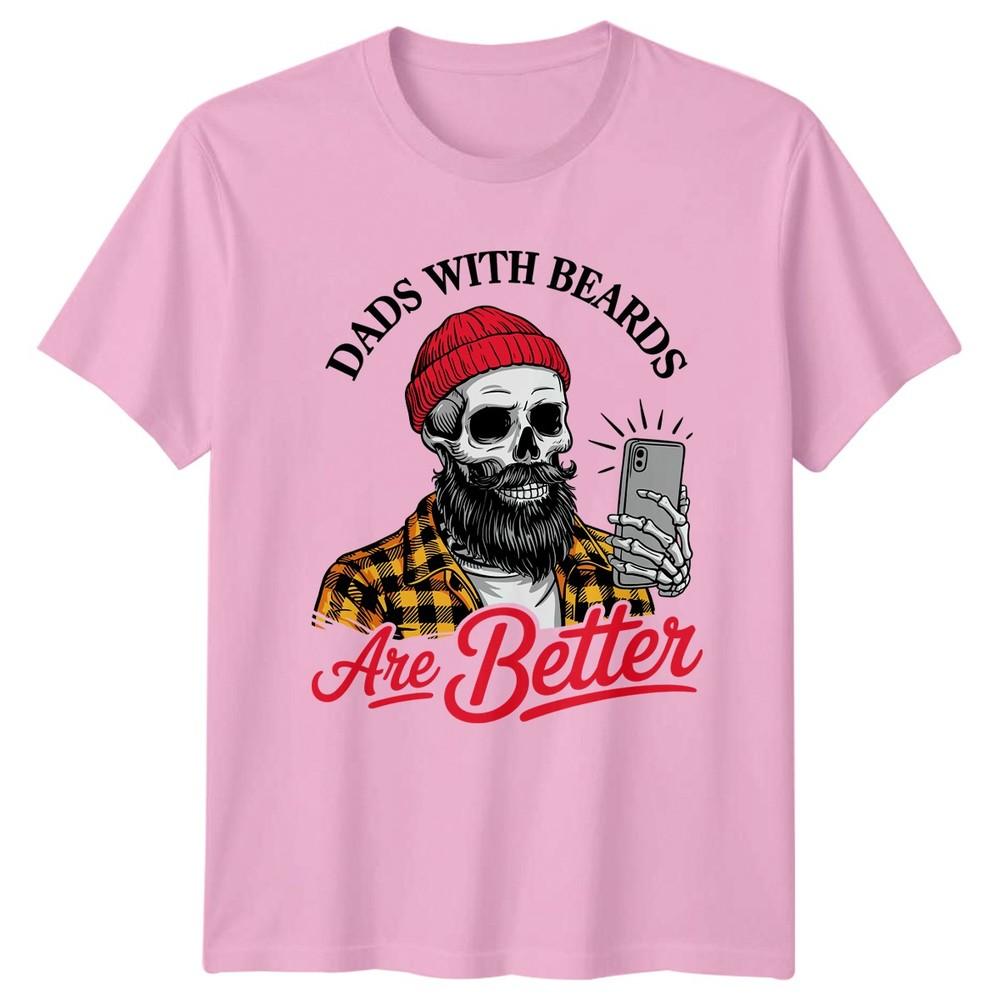 Dads With Beards Are Better Unisexs TShirt Hipster Skeleton Dad Fathers Day