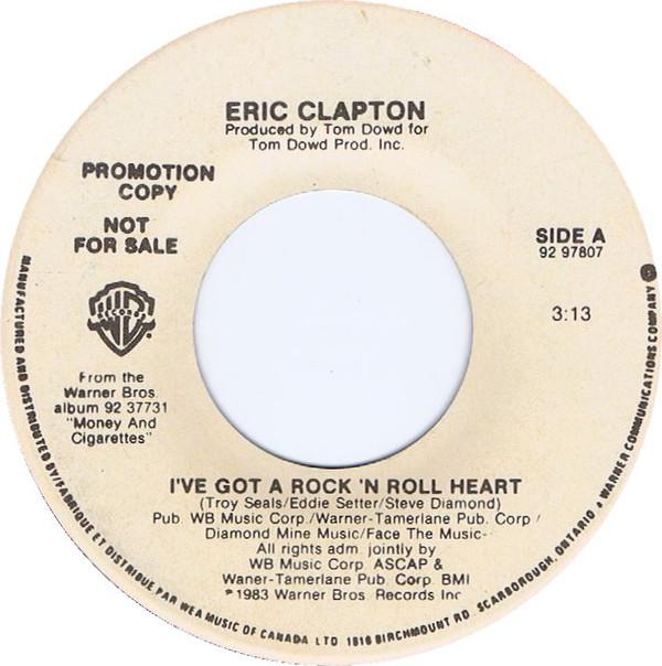 

7inch Record ERIC CLAPTON Ive Got A Rock N Roll Heart 9297807PROMO Warner Bros. Re 1983 Canada Pop Used