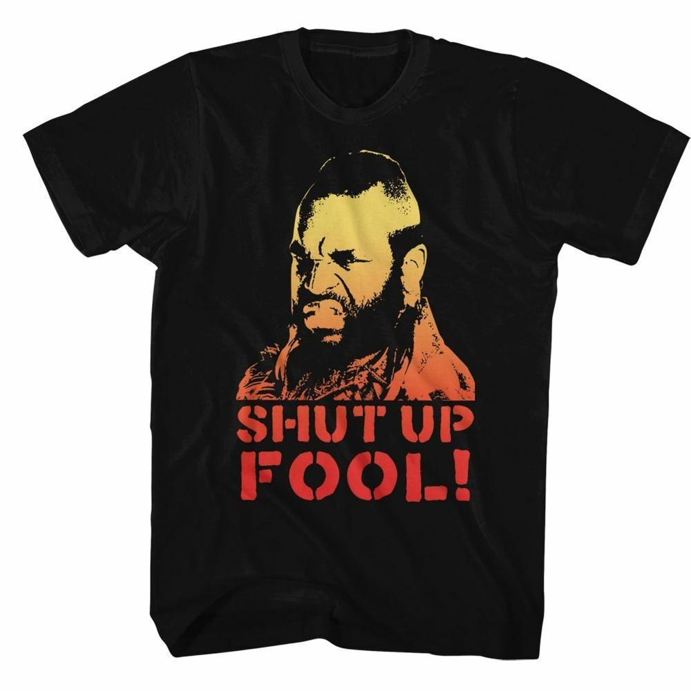Mr. T Mens T-Shirt Licensed New Shut Up Fool Graphic Tee Rocky Balboa Black  Unisex T-Shirt XXXXL