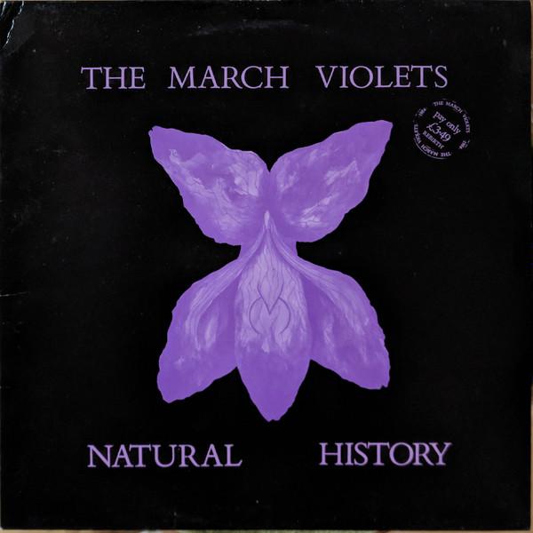 

LP Record MARCH VIOLETS Natural History VRB25 REBIRTH 1984 UK Rock Used