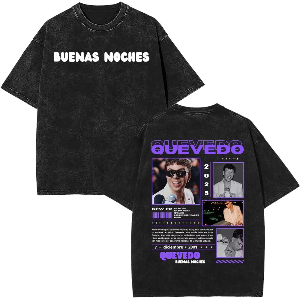 Rapper Quevedo Buenas Noches Vintage Washed T Shirt Mens High Quality Short Sleeve Tshirts Fashion Oversized Harajuku Tshirts