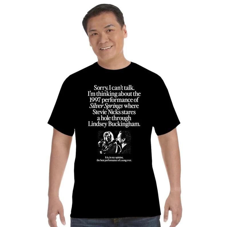 I M Thinking About The 1997 Performance Of Silver Springs  T-Shirt Unisex T-Shirt XL