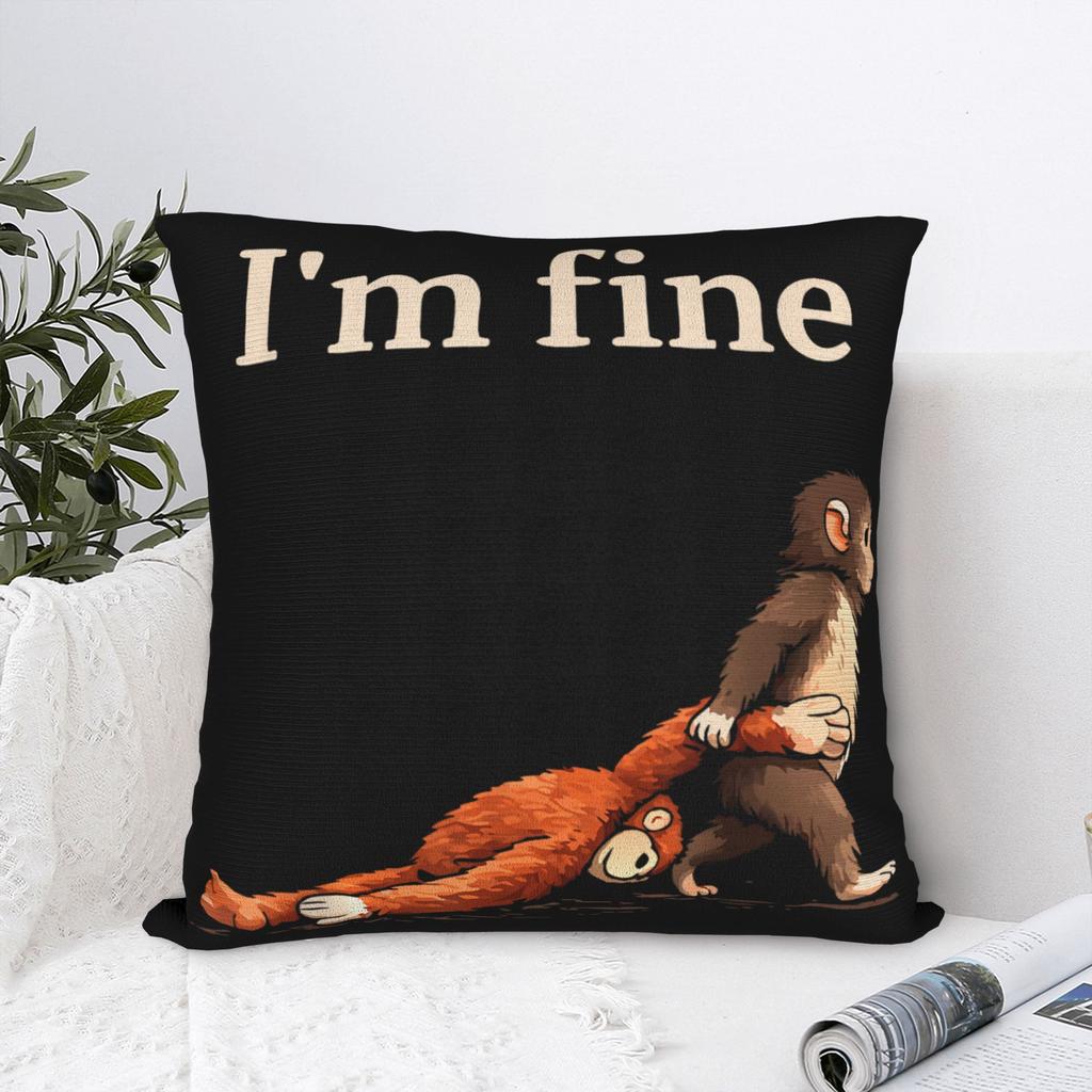 Sad Monkey Punch Meme with an Orange Toy Im Fine Pillow Case Kawaii Pillow Cover For Wedding Party Home Decor