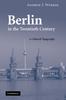 Buch Berlin In the Twentieth Century : A Cultural Topography