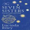 The Seven Sisters by Lucinda Riley Hardback Book 9781035050338