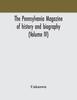 كتاب The Pennsylvania Magazine of History and Biography (Volume IV)