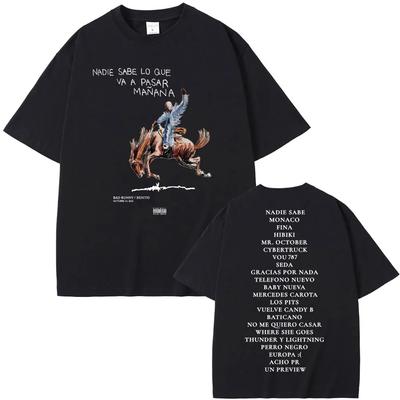 Rapper Bad Bunny Nadie Sabe Lo Que Va A Pasar Mañana Album Graphic T Shirts Men's and Women's Fashion T-shirt Hip Hop T-shirts
